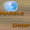 MarbleDrop